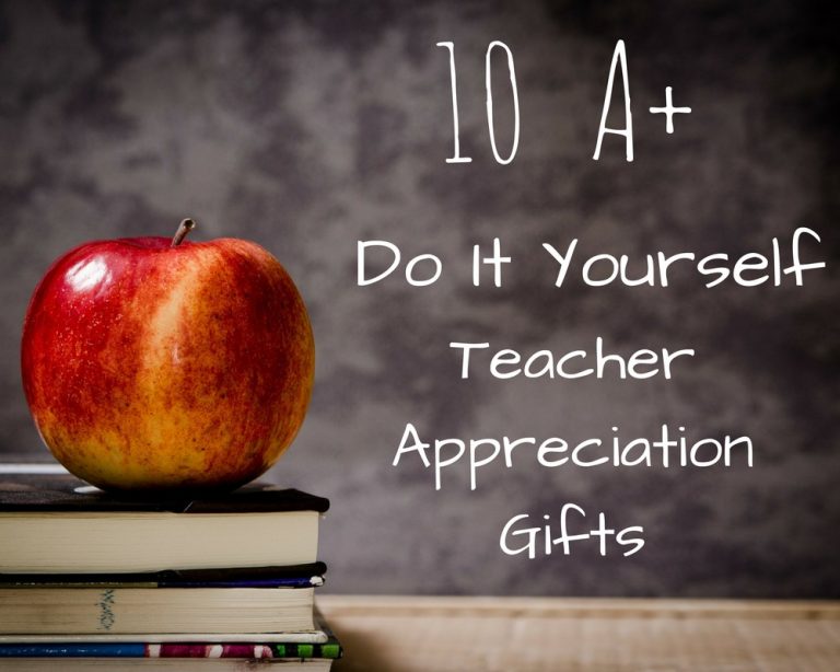 Ten A+ End of the Year Teacher Gift Ideas