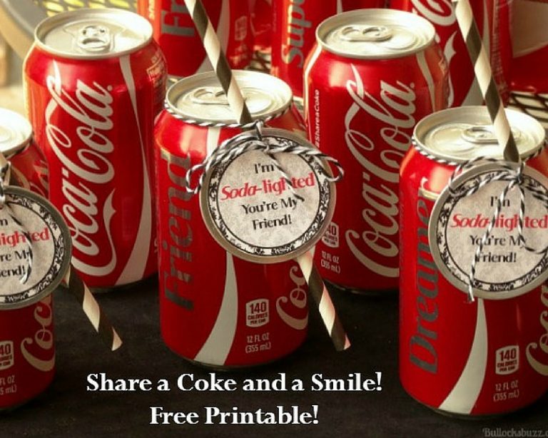 Share a Coke and a Smile + I'm Soda-Lighted You're My Friend Printable