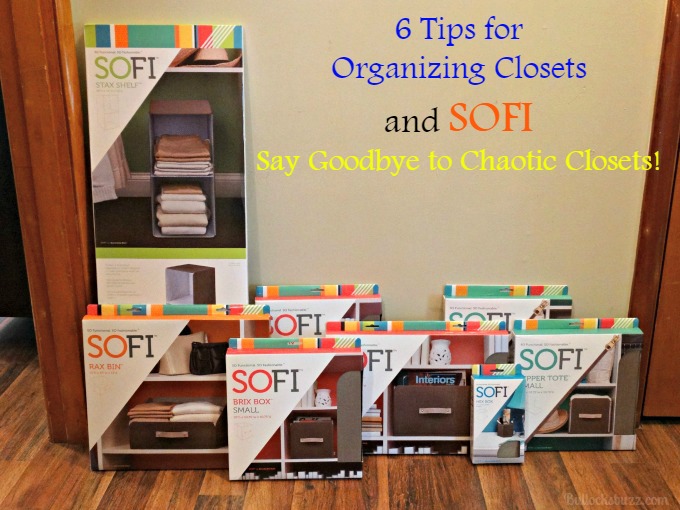 Six Tips for Organizing Closets and SOFI