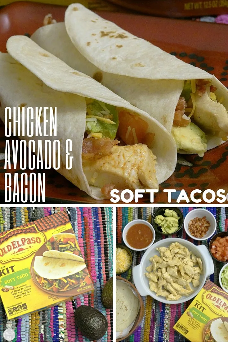 Chicken Avocado & Bacon Soft Tacos take just minutes to make.