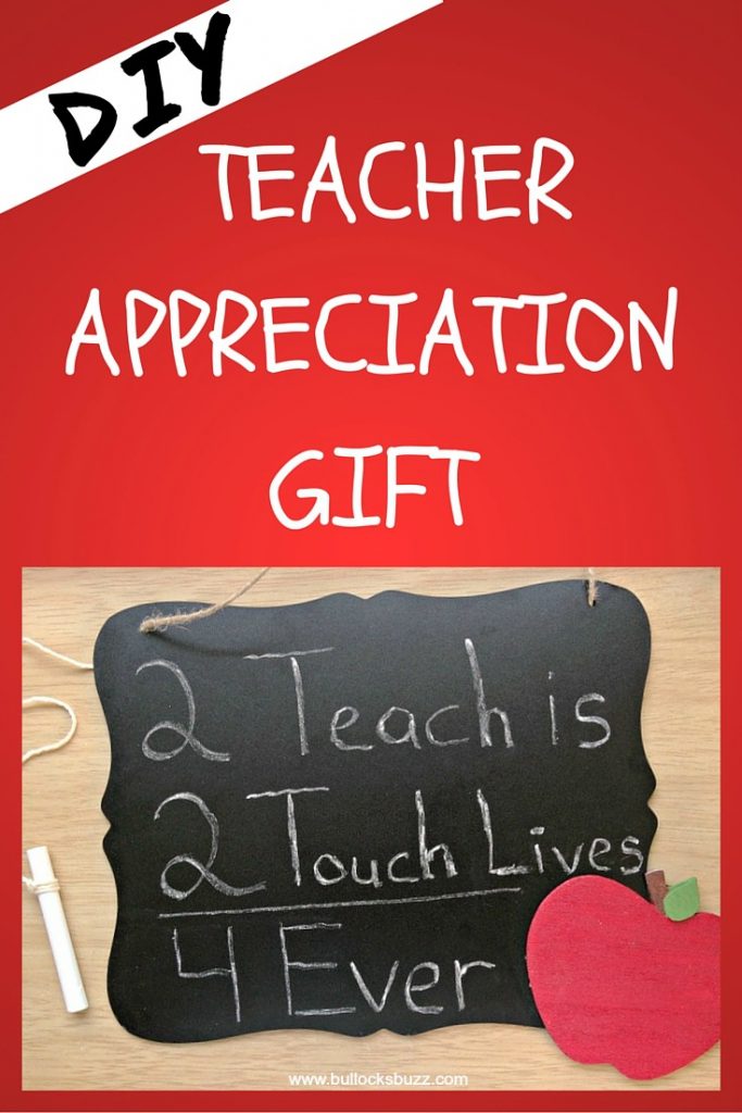 Teacher Appreciation Gift Idea: DIY Teacher Chalkboard