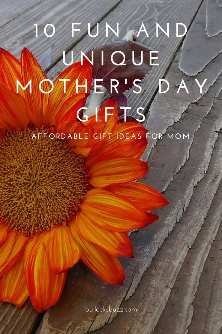 Show Mom how much she means to you with one of these fun and unique Mother's Day gifts. 