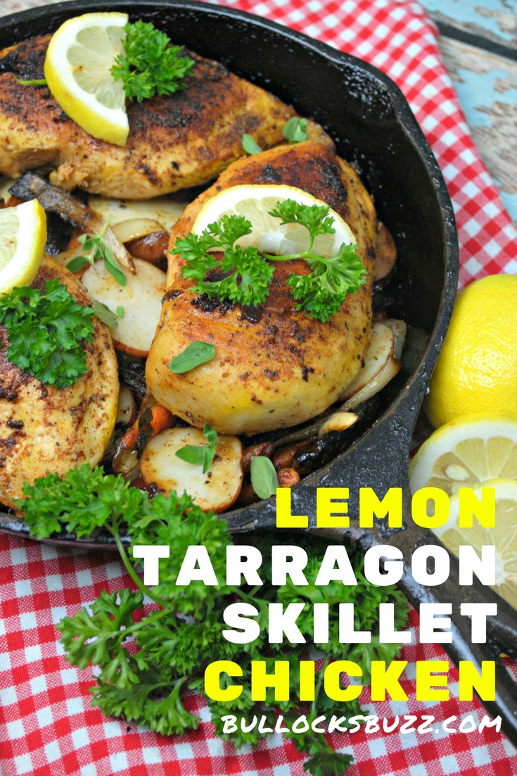 Tender, juicy chicken is marinated in fresh-squeezed lemon juice then coked in a cast iron skillet along with fresh vegetables seasoned with tarragon in this simple one pot Lemon Tarragon Skillet Chicken meal