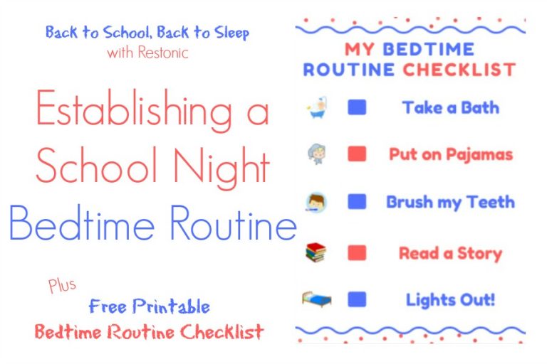Establishing a School Night Bedtime Routine: Back to School with Restonic