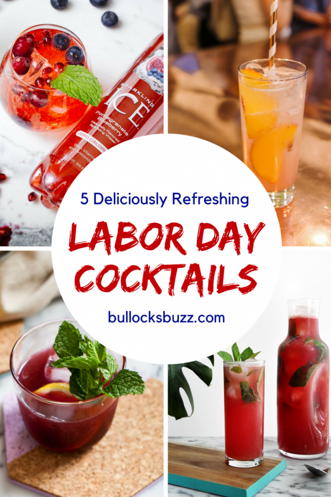 Labor Day Cocktails 5 Deliciously Refreshing Mixed Drink Recipes