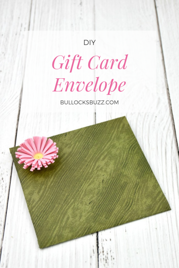 Easy DIY Gift Card Envelopes Bullock's Buzz