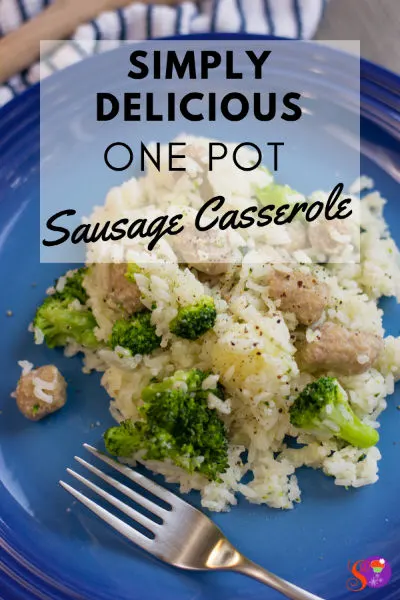 Sausage, rice, broccoli, all combine to give you a simple and quick dinner in this One-Pot Sausage Casserole!!