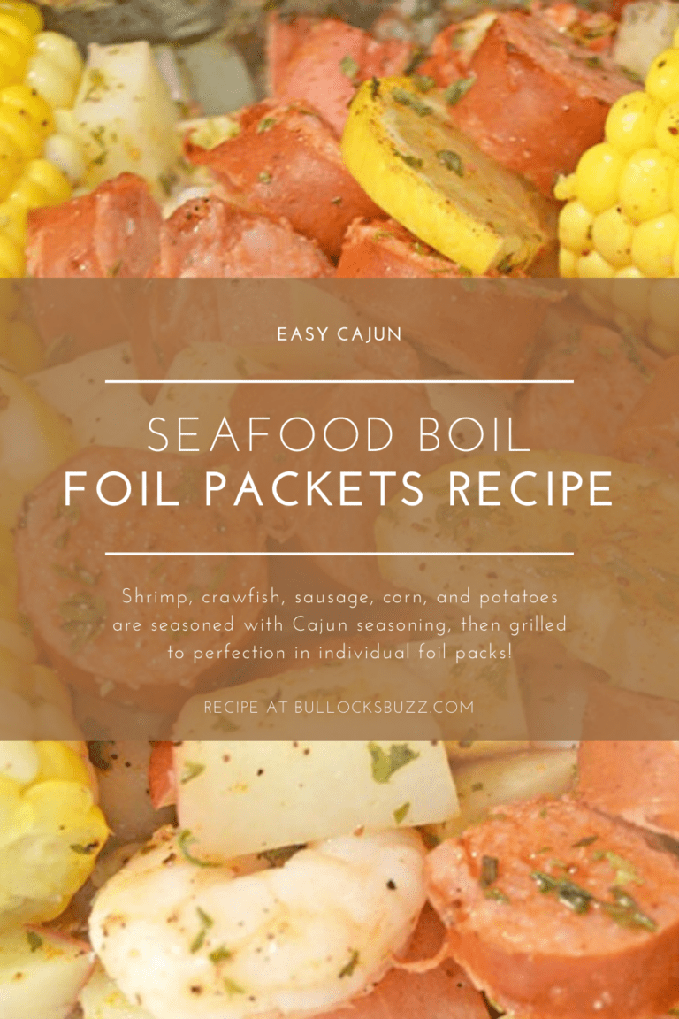 Cajun Seafood Boil Foil Packets Recipe Bullock's Buzz