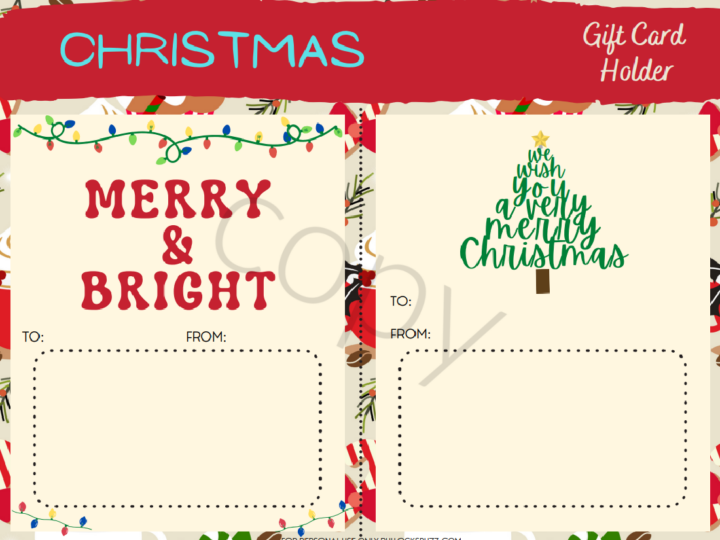 Set two of printable Christmas Gift Card Holders. One says Merry& Bright. The other says We Wish You A Very Merry Christmas. 
