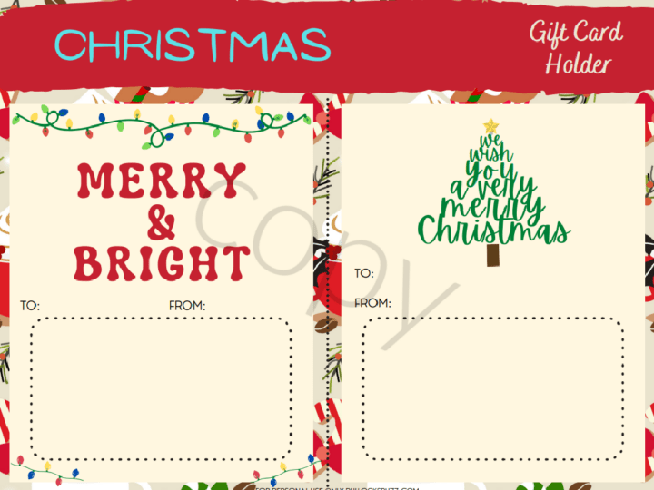 Set two of printable Christmas Gift Card Holders. One says Merry& Bright. The other says We Wish You A Very Merry Christmas. 