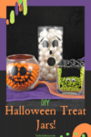 DIY Halloween Treat Jars filled with candy and sitting on Halloween colored fabric.
