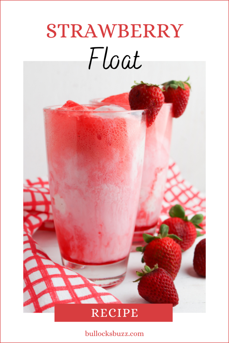 Strawberry Float Delicious Strawberry Ice Cream Float Bullock's Buzz