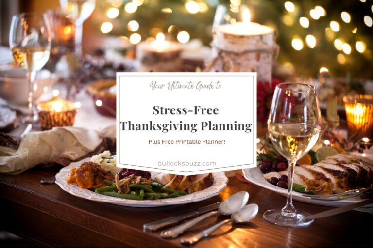 Your Ultimate Guide to Stress-Free Thanksgiving Planning with a Free Printable Planner!