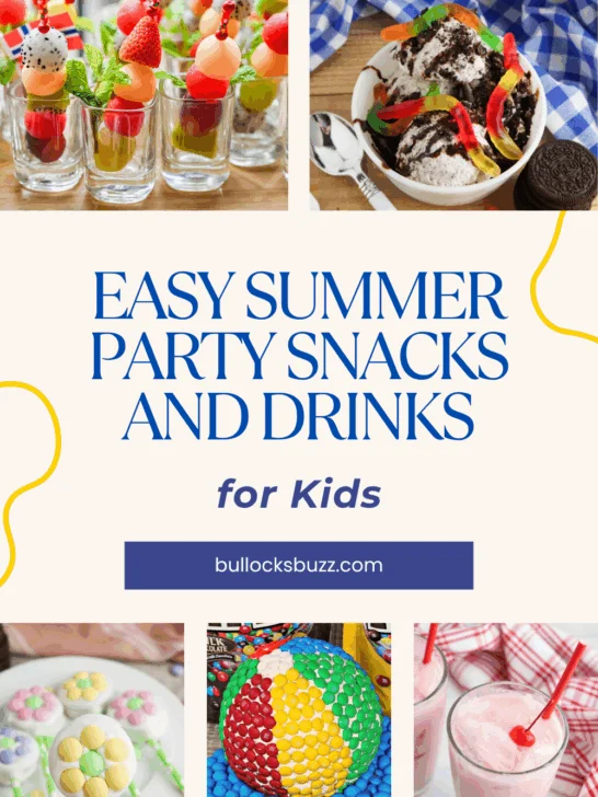 A collage of Easy Summer Party Snacks and Drinks for Kids