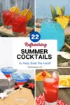 A collage of colorful cocktails representing 22 of the best summer cocktails