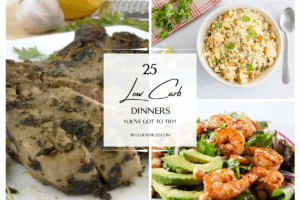 A collage of three of the 25 low-carb dinners