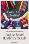 An image showing boxes of Superior Source Vitamins along with various school supplies