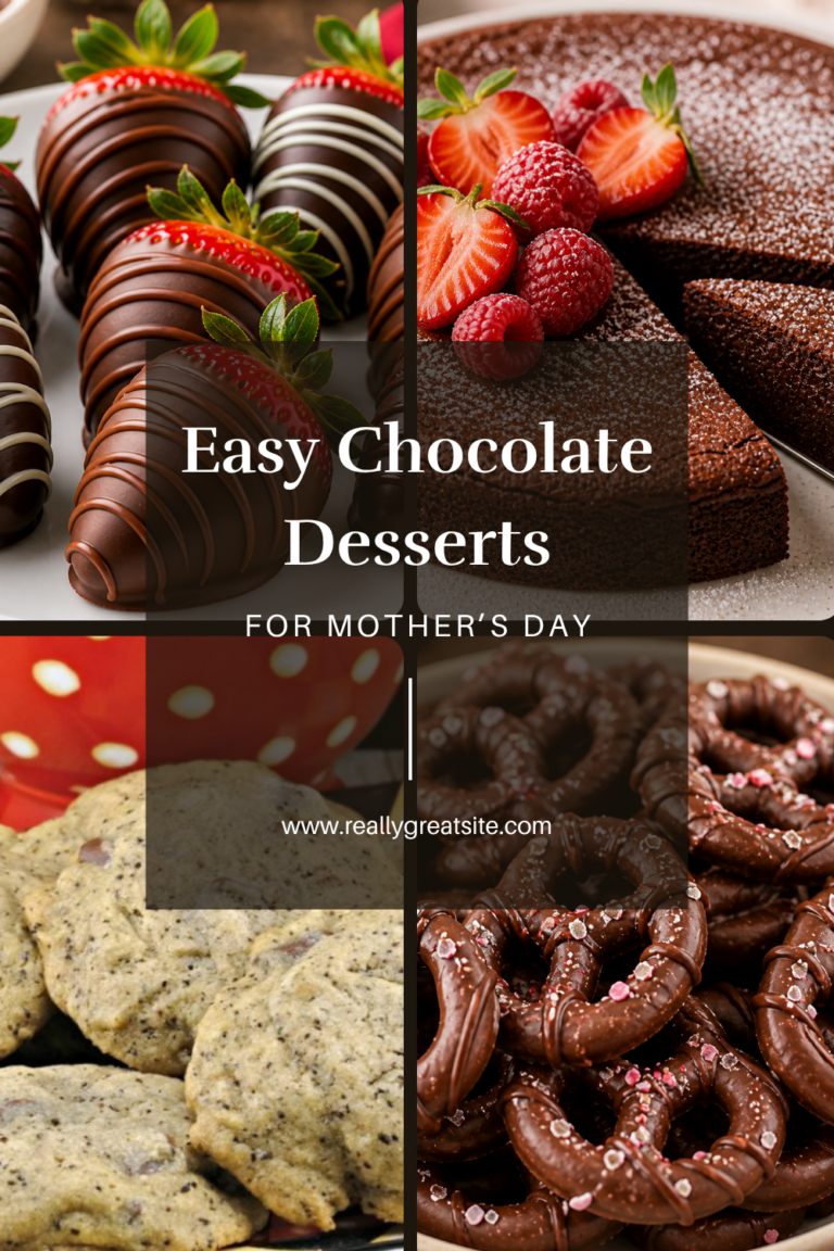 Easy chocolate Mother&rsquo;s Day desserts collage featuring chocolate-covered strawberries, flourless chocolate cake, cookies, and chocolate-dipped pretzels